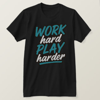Camiseta Diseño de tipografía más dura de trabajo