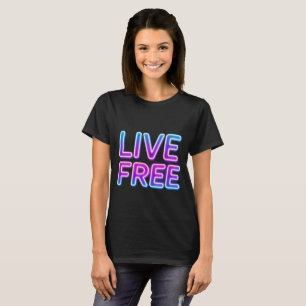 Camiseta Diseño de tipografía neón Live Free