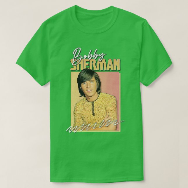 Camiseta Diseño de ventilador estético de Bobby Sherman Ret (Diseño del anverso)