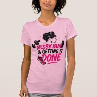 Camiseta Diseño de vida de mamá con moño desordenado