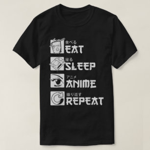 Camiseta Diseño de vida otaku Come Dormir Anime Repite