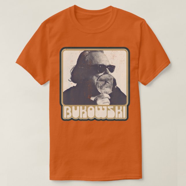 Camiseta Diseño del ventilador de Charles Bukowski 1 (Diseño del anverso)