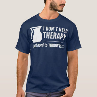 Camiseta Diseño divertidísimo de alfarería a causa de la ca
