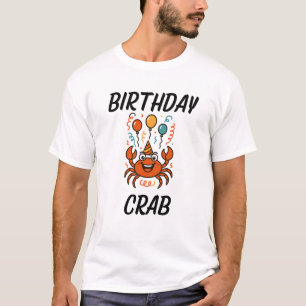Camiseta Diseño divertido de cangrejo de cumpleaños humor d