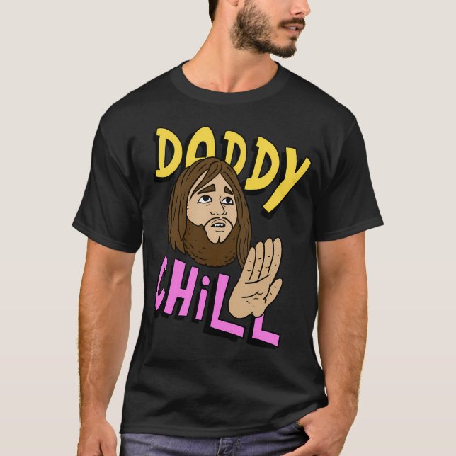 Camiseta Diseño divertido de Daddy Chill. (Anverso)