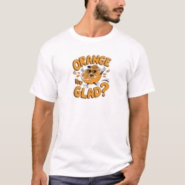 Camiseta Diseño Divertido de Fruta Naranja ¿Te Alegras?