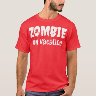 Camiseta Diseño divertido de Halloween para Zombie On Vacat