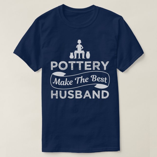 Camiseta Diseño divertido de la alfarería al mejor marido p (Diseño del anverso)