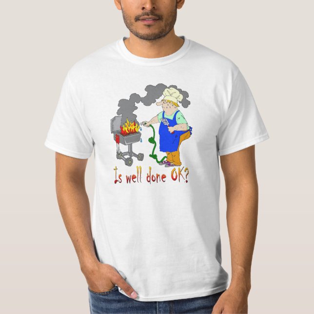Camiseta ¿Diseño divertido de la barbacoa - es hecho bien (Anverso)