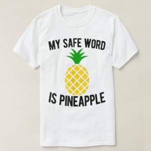 Camiseta Diseño divertido de piña palabra segura