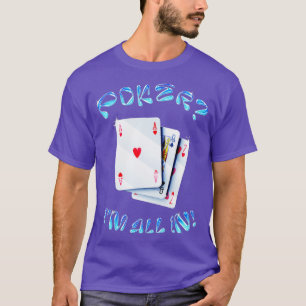 Camiseta Diseño divertido de póquer para Poker Player Poker