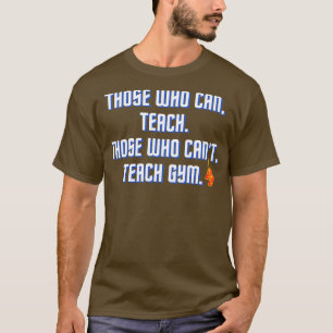 Camiseta Diseño divertido de profesores de PE