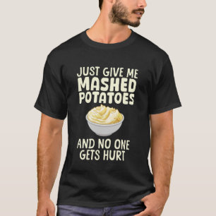 Camiseta Diseño Divertido de Puré de Papas para Hombres Muj