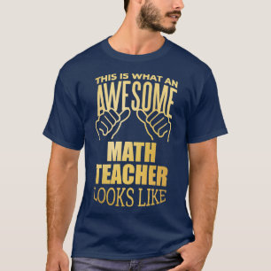 Camiseta Diseño divertido de regalo para profesor de matemá