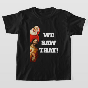Camiseta Diseño divertido de Santa y Jesús 'Lo vimos'