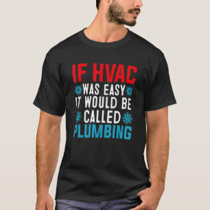Camiseta Diseño divertido de técnico de HVAC de aire acondi