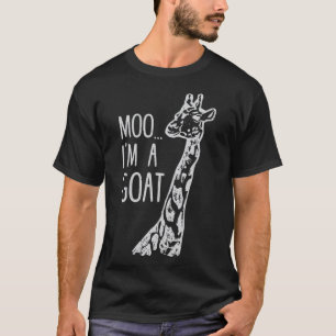 Camiseta Diseño divertido Giraffe Moo I'm A Goat Farm Zoo A