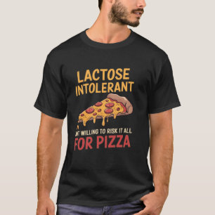 Camiseta Diseño divertido para amantes de la pizza intolera