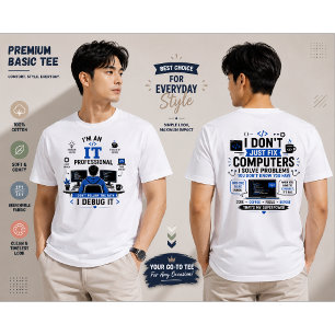 Camiseta Diseño divertido para profesional de TI - Cita de