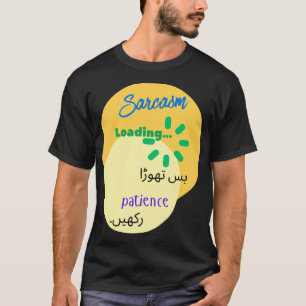 Camiseta Diseño divertido y ocurrente en urdu sobre sarcasm