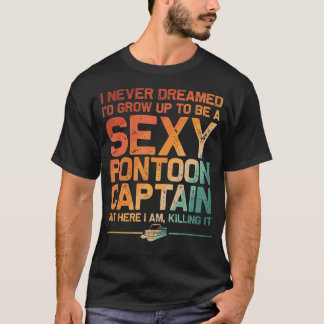 Camiseta Diseño divertido y sexy de capitán de pontón, muje