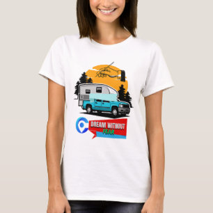 Camiseta Diseño Dream Without Fear