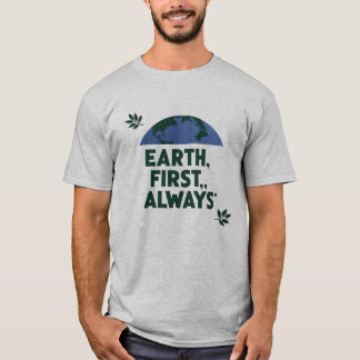 Camiseta Diseño ecológico "Tierra primero, siempre" amante