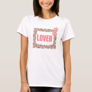Camiseta Diseño Estético Amante de lo Floral Rosa Coqueta