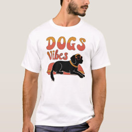 Camiseta Diseño exclusivo de vibraciones de perros positivo