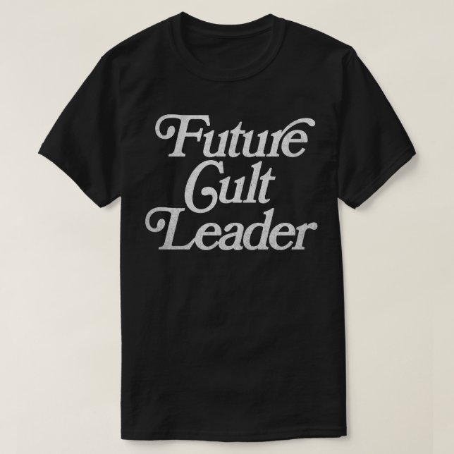 Camiseta Diseño FadedStyle del líder de culto futuro 1 (Diseño del anverso)