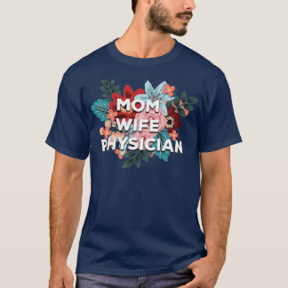 Camiseta Diseño floral de mamá médica esposa 3