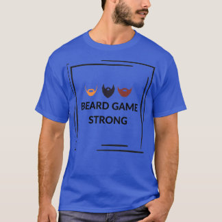Camiseta Diseño fuerte de juegos de barba
