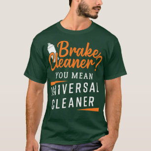 Camiseta Diseño Funny Del Limpiador De Frenos Para El Auto
