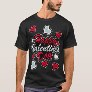 Camiseta Diseño gracioso y gracioso Feliz Día de San Valent