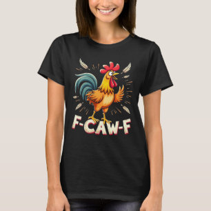 Camiseta Diseño gráfico de gallo de pollo divertido F-CAW-F