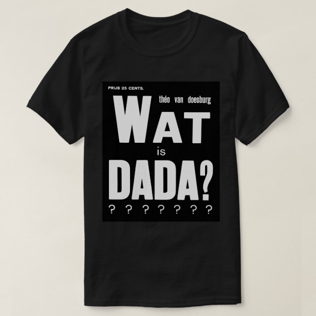 CAMISETA DISEÑO GRÁFICO DE TEXTO DE ARTE DE DADA (Diseño del anverso)