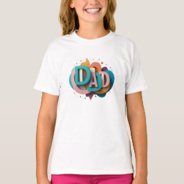Camiseta Diseño gráfico en 3D colorido de “PAPÁ” | Chicas