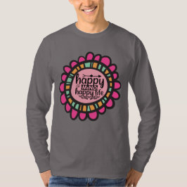 Camiseta Diseño gráfico motivacional de Happy Mind Happy Li