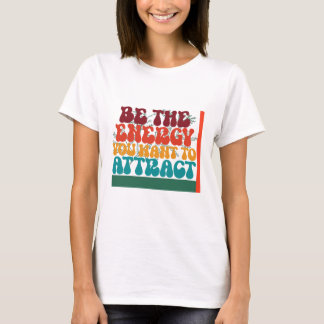 Camiseta Diseño gráfico positivo de energía