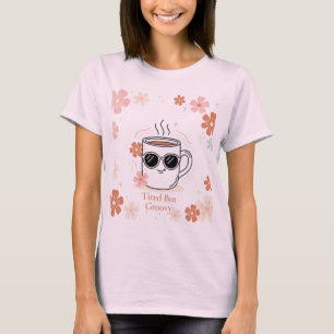 Camiseta Diseño gráfico retro cansado pero genial para taza