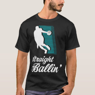 Camiseta Diseño Guay de Basketball Streetball Straight Ball