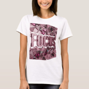 Camiseta Diseño icónico de la declaración FOCUS rosa