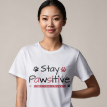 Diseño Inspirador "Stay Pawsitive" con juegos