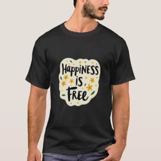 Camiseta diseño «La felicidad es gratis»