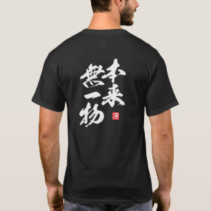 Camiseta Diseño minimalista Zen con “Honrai Muichimotsu”