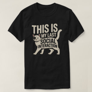 Camiseta Diseño Mínimo de Última Interacción Social de Gato
