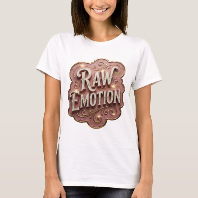 Camiseta Diseño moderno de oro EMOCIÓN RAW (Anverso)
