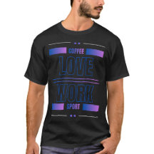 Diseño Motivacional Café Amor Trabajo Deporte