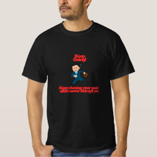 Camiseta Diseño motivacional del hombre corriendo: Sigue ad