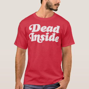 Camiseta Diseño nihilista muerto dentro